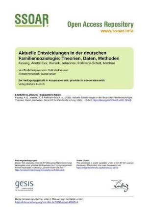 Aktuelle Entwicklungen in der deutschen Familiensoziologie: Theorien, Daten, Methoden