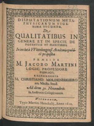 Disputationum Metaphysicarum ... De Qualitatibus In Genere Et in Specie De Potentiis Et Habitibus