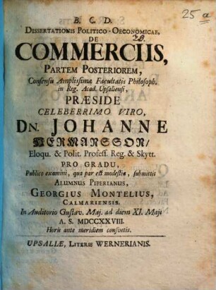 Dissertationis pol.-oecon. de commerciis partem posteriorem