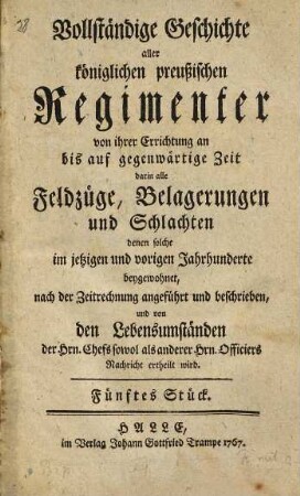 Geschichte und Nachrichten von dem königl. preuß. Fuselierregimente von Brietzke ...