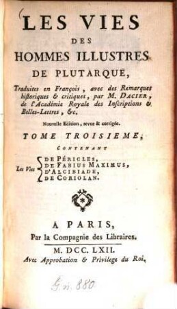 Les Vies des Hommes Illustres de Plutarque, 3. Péricles, Fabius Maximus, Alcibiade, Coriolan