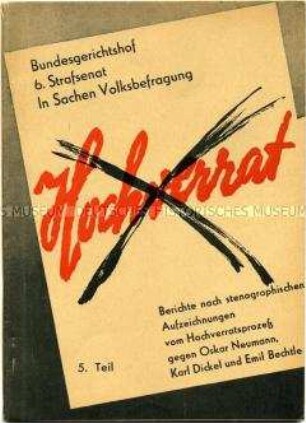 Dokumentation zum Hochverrats-Prozeß gegen 3 KPD-Mitglieder am Bundesgerichtshof (5. Teil)