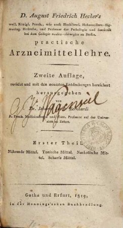 Practische Arzeimittellehre, 1. Nährende Mittel. Tonische Mittel. Narkotische Mittel. Scharfe Mittel
