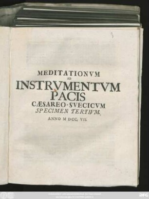 3: Meditationvm Ad Instrvmentvm Pacis Cæsareo-Svecicvm Specimen ...