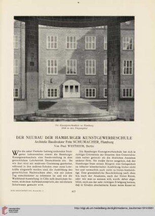 Der Neubau der Hamburger Kunstgewerbeschule : Architekt Baudirektor Fritz Schuhmacher, Hamburg