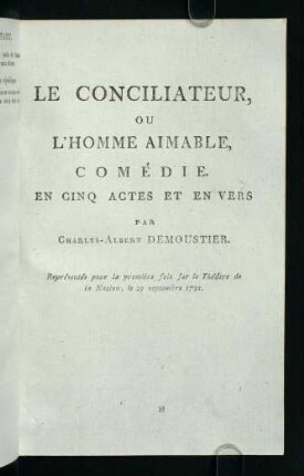 169-304, Le conciliateur, ou L´ homme aimable, Comédie