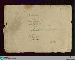 Quintets - Don Mus.Ms. 474 : cl (2), fag, cor (2); E|b; DTB 16 deest