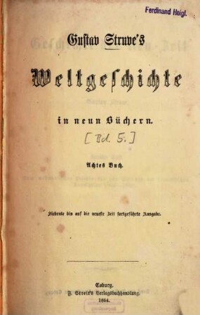 Gustav Struve's Weltgeschichte : in neun Büchern, 5,8. Geschichte der Neu-Zeit 2, 1648 - 1789
