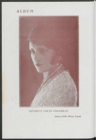 Álbum : [Fotografía de] Señorita Sarah Jaramillo [y fotografía de] Señorita Laurita Gomez Ycaza