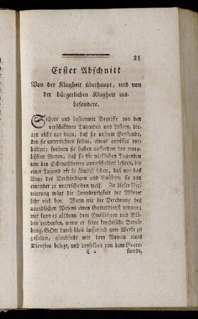 Erster Abschnitt. Von der Klugheit überhaupt, und von der bürgerlichen Klugheit insbesondere.