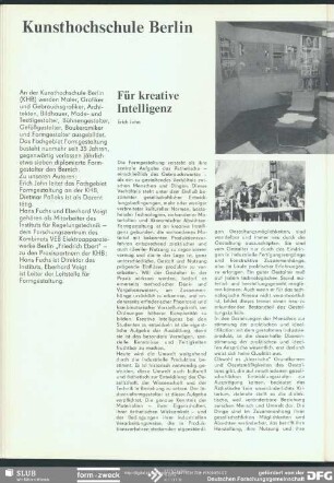 Für kreative Intelligenz : Designausbildung und Praxis: Kunsthochschule Berlin