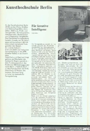 Für kreative Intelligenz : Designausbildung und Praxis: Kunsthochschule Berlin