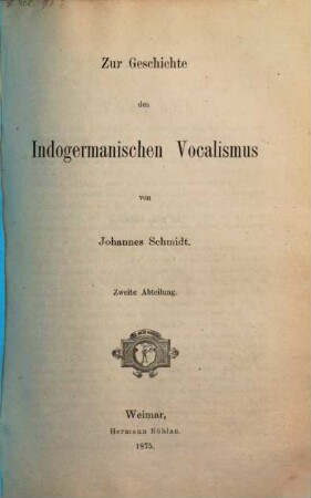 Zur Geschichte des indogermanischen Vocalismus. 2