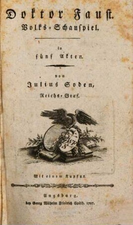 Doktor Faust : Volks-Schauspiel. in fünf Akten. Mit einem Kupfer