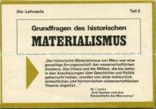 Textkartenheft zur Dia-Lehrserie "Grundfragen des historischen Materialismus, Teil 2"
