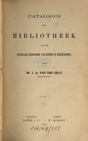 Catalogus der Bibliotheek van het Bataviaasch Genootschap van Kunsten en Wetenschappen
