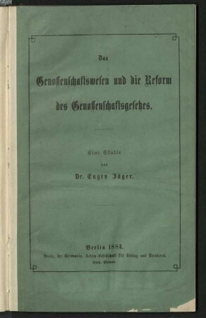 Das Genossenschaftswesen und die Reform des Genossenschaftsgesetzes