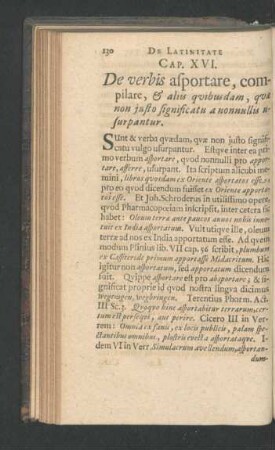 Cap. XVI. De verbis asportare, compilare, & aliis quibusdam, quae non iusto significantu a nonnullis usurpantur.