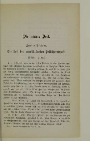 Zweite Periode. Die Zeit der unbeschränkten Selbstherrschaft (1648-1789)