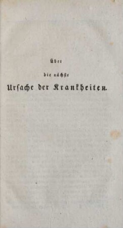 Über die nächste Ursache der Krankheiten