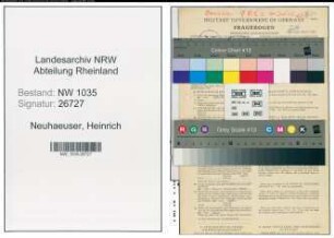 Entnazifizierung Heinrich Neuhaeuser , geb. 28.04.1884 (Koksmeister)