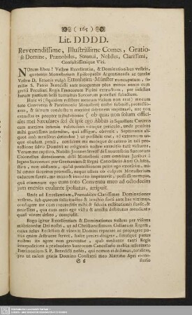 Lit. DDDD : Reverendissime, Illustrissime Comes, Gratiose Domine, Praenobiles, Strenui, Nobiles, Clarissimi, Consultissimique Viri