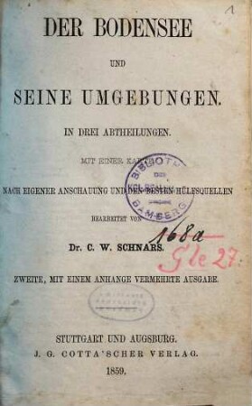 Der Bodensee und seine Umgebungen : in 3 Abt., 1