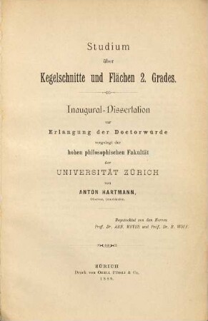 Studien über Kegelschnitte und Flächen 2. Grades : Inaug. Diss.