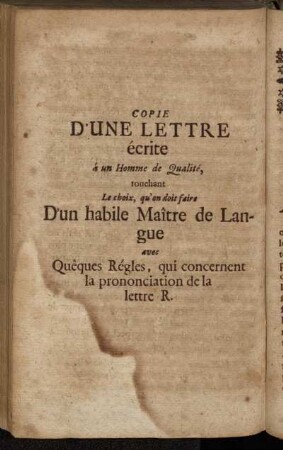 Copie d'une Lettre écrite á un Homme de Qualité, [...].