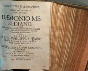 Dissertatio Philosophica, In Ultima Verba Vers. VI. Psalmi XCI. De Daemonio Meridiano