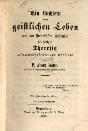 Ein Büchlein vom geistlichen Leben : aus den sinnreichsten Gedanken der heiligen Theresia