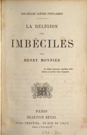 La religion des imbéciles par Henry Monnier : Nouvelles scènes populaires
