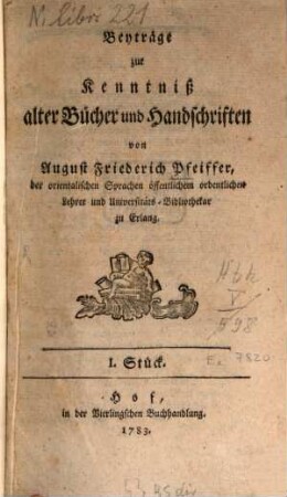 Beyträge zur Kenntniß alter Bücher und Handschriften