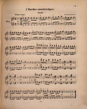 Pianoforte-Werke : zu 4 Hdn.. 3,17, 2 marches caractéristiques : op. 121