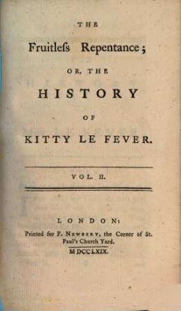 The Fruitless Repentance; Or, The History Of Miss Kitty Le Fever, 2