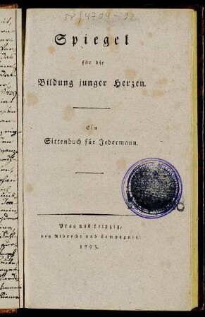 Spiegel für die Bildung junger Herzen : Ein Sittenbuch für Jedermann