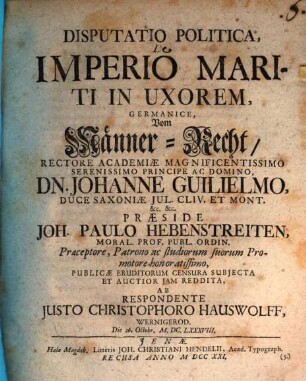 Disputatio Politica, De Imperio Mariti In Uxorem, Germanice, Vom Männer-Recht
