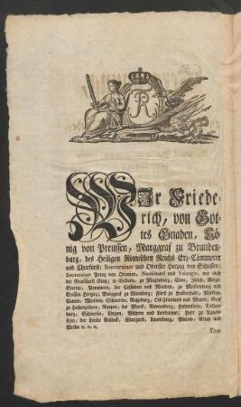 Wir Friederich, von Gottes Gnaden, König von Preussen ...