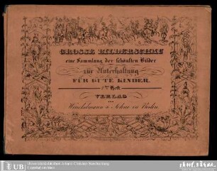 4: Grosse Bilderschau, eine Sammlung der schönsten Bilder zur Unterhaltung für gute Kinder