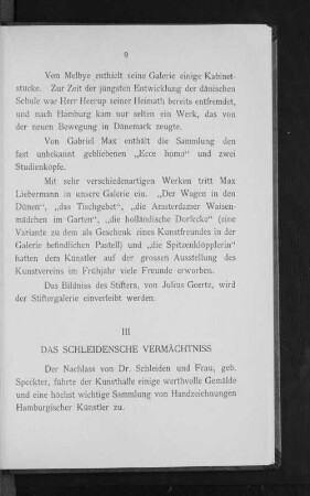 III. Das Schleidensche Vermächtniss