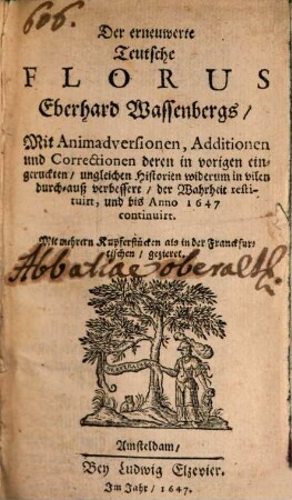 Der erneuerte teutsche Florus : bis 1647 continurt ; Mit Kupfertaf.