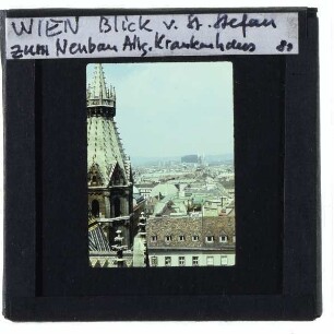 Wien, Stephansdom,Wien, Allgemeines Krankenhaus der Stadt Wien