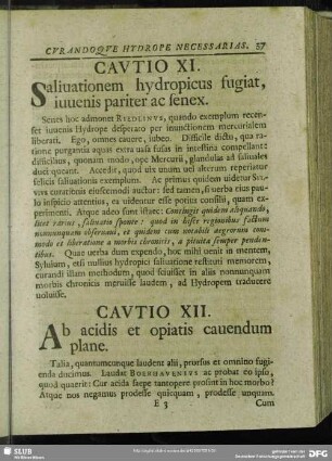 Cautio XII. Ab acidis et opiatis cavendum plane
