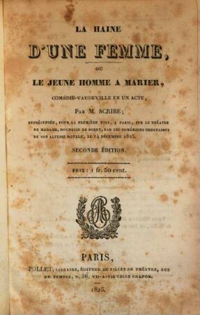 La haine d'une femme, ou le jeune homme à marier : comédie-vaudeville en un acte