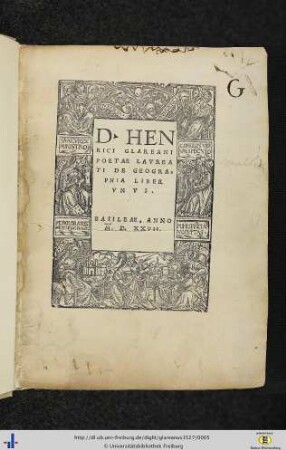 D. Henrici Glareani Poetae Laureati De Geographia Liber Unus