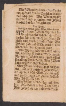 Das Dritte. Mel. Wer nur den lieben Gott læst walten [et]c.