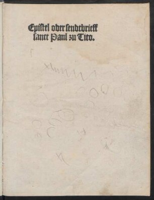 Epistel oder sendtbrieff || sanct Paul zu Tito.||
