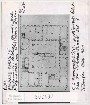 Rom: Palazzo Farnese, Grundriss des Erdgeschosses um 1549. Florenz Uffizien