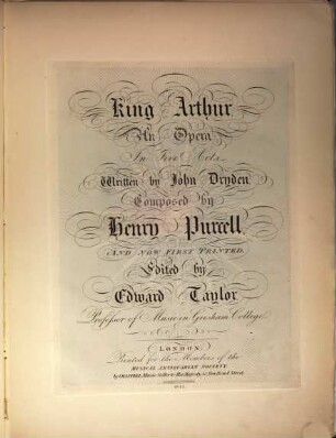 King Arthur : an opera in 5 acts, written by John Dryden