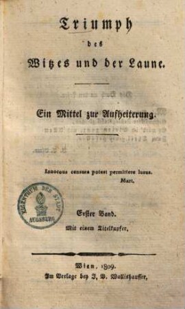 Triumph des Witzes & der Laune : Ein Mittel zur Aufheiterung, 1